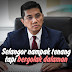 Selangor nampak tenang tapi bergolak dalaman