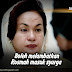 Boleh melambatkan Rosmah masuk syurga 