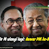 Dr M ulangi lagi: Anwar PM ke-8
