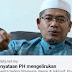 Kenyataan PH mengelirukan berkenaan TH