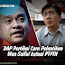 DAP Pertikai Cara Pelantikan Wan Saiful ketuai PTPTN 