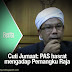 Cuti Jumaat: PAS hasrat mengadap Pemangku Raja