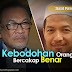 Kebodohan Orang Bercakap Benar